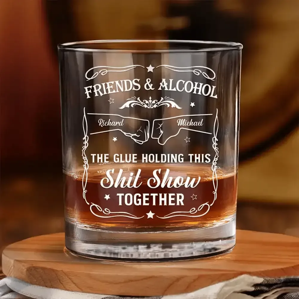Friends & Alcohol The Glue Holding This Together - Personalized Whiskey Glass - tif-shop24.de