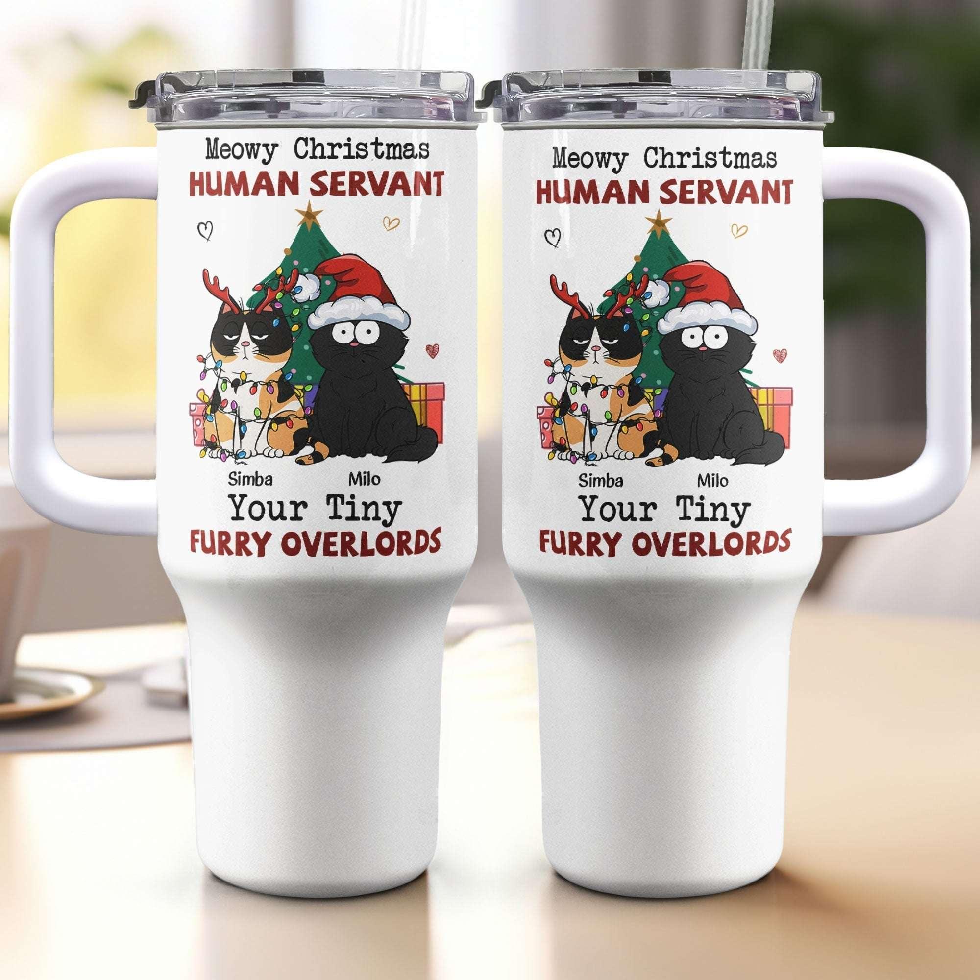 Personalized 40oz Tumbler With Straw- Meowy Christmas, Human Servant - tif-shop24.de